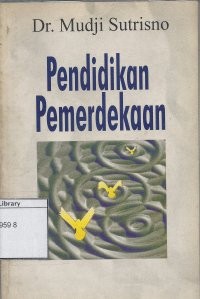 Pendidikan Pemerdekaan