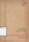 Pendidikan Rumah Tangga dan kesehatan Badan