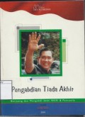 Pengabdian Tiada Akhir: Berjuang dan Mengabdi Demi NKRI & Pancasila