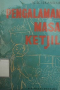 Pengalaman Masa Ketjil