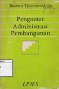 Pengantar Administrasi Pembangunan