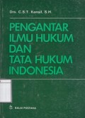 Pengantar Ilmu Hukum dan Tata Hukum Indonesia