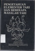 Pengetahuan Elementer Tari dan Beberapa Masalah Tari