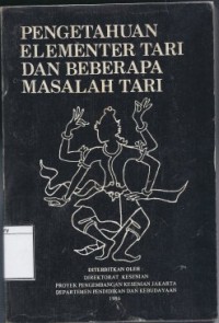 Pengetahuan Elementer Tari dan Beberapa Masalah Tari