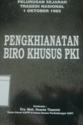 Pengkhianatan Biro Khusus PKI, Pelurusan Sejarah Tragedi Nasional 1 Oktober 1965