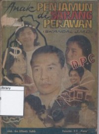 Anak Penjamun di Sarang Perawan (Skandal J.M.D)