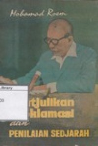 Pentjulikan, Proklamasi dan Penilaian Sedjarah