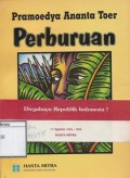 Perburuan: Sebuah novel