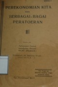 Perekonomian Kita dan Berbagai-bagai Peratoeran