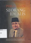 Perjalanan seorang idealis : menyambut purna bakti Drs. Supardan, M.A., Sekretaris Umum Lembaga Alkitab Indonesia
