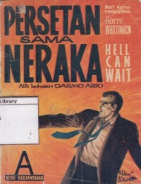 Persetan Sama Neraka