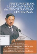 Pertumbuhan, Lapangan Kerja dan Pengurangan Kemiskinan