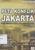 Peta Konflik Jakarta: Warga, mahasiswa, preman, suku, negara dan warga