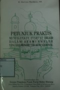 Petunjuk Praktis Menjalankan Syari'at Islam Dalam Bermuamalah yang Sah Menurut Hukum Nasional