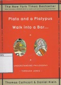 Plato and a Platypus Walk Into a Bar: Understanding Philosophy Through Jokes