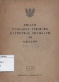 Pidato Pedjabat Presiden Djenderal Soeharto di Menado