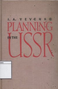 Planning in the U.S.S.R.