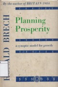 Planning Prosperity: A Synoptic Model for Growth