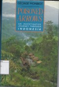 Poisoned Arrows: An Investigative Journey Through Indonesia