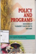 Policy and Programs : Indonesian Farmers' Union (HKTI) 2004-2009