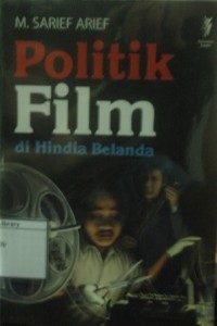 Politik Film di Hindia Belanda