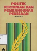 Politik Pertanian dan Pembangunan Pedesaan