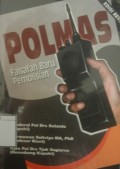 Polmas: Falsafah baru pemolisian