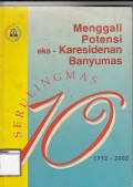 Menggali potensi kerasidenan banyumas: seruling mas 10