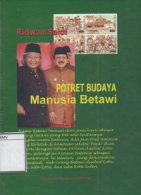 Potret Budaya Manusia Betawi