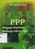 PPP: Menggagas reformasi membangun Indonesia baru