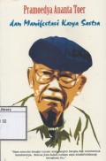 Pramoedya Ananta Toer dan Manifestasi Karya Sastra