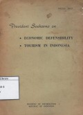 Presiden Soekarno on Economic Defensibility, Tourism In Indonesia