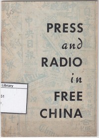 Press and Radio in Free China