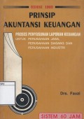 Prinsip Akuntansi Keuangan, Proses Penyusunan Laporan Keuangan, Untuk: Perusahaan Jasa, Perusahaan Dagang, dan Perusahaan Industri