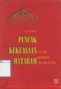 Puncak Kekuasaan Mataram: Politik Ekspansi Sultan Agung