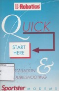 US Robotic, Quick Start Here : Installation & Troubleshooting