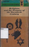 Religions and The Promise of The Twentieth Century