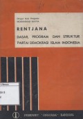 Rentjana Dasar, Program dan Struktur Partai Demokrasi Islam Indonesia