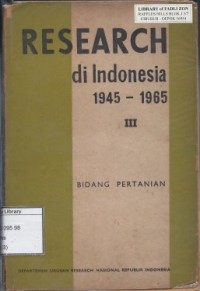 Research di Indonesia 1945-1965 Bidang Pertanian