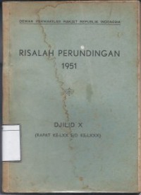 Risalah Perundingan 1951 (Rapat ke-LXX s/d ke-LXXX)