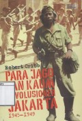 Para Jago dan Kaum Revolusioner Jakarta 1945-1949