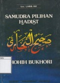 Samudra Pilihan Hadits Shahih Bukhori
