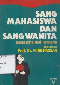 Sang Mahasiswa dan Sang Wanita: Dasacarita dari Hungaria