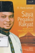 Saya Pegawai Rakyat: Memaknai Profesi Sebagai Anggota Legislatif