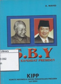 S.B.Y. Sang Kandidat Presiden
