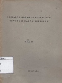 Sedjarah dalam Revolusi dan Revolusi dalam Sedjarah