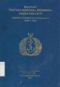 Sejarah Tentara Nasional Indonesia Angkatan Laut (Periode Perang Kemerdekaan) 1945-1950