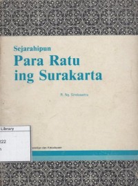 Sejarahipun Para Ratu Ing Surakarta