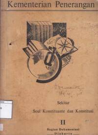 Sekitar Soal Konstituante dan Konstitusi