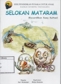Selokan Mataram (Kecerdikan Sang Sultan)